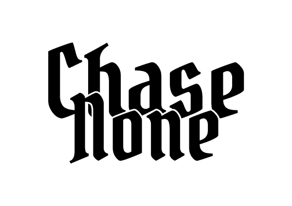 Chase None